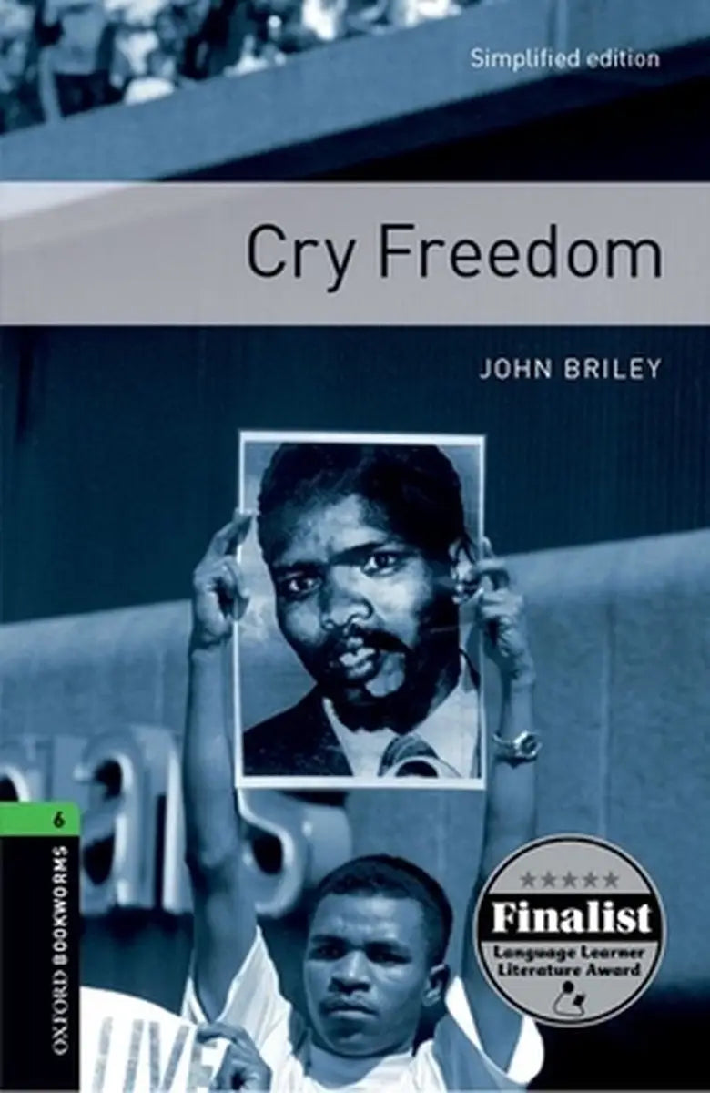 Oxford bookworms library 6: cry freedom - oxford bookworms library 6: cry freedom - boek