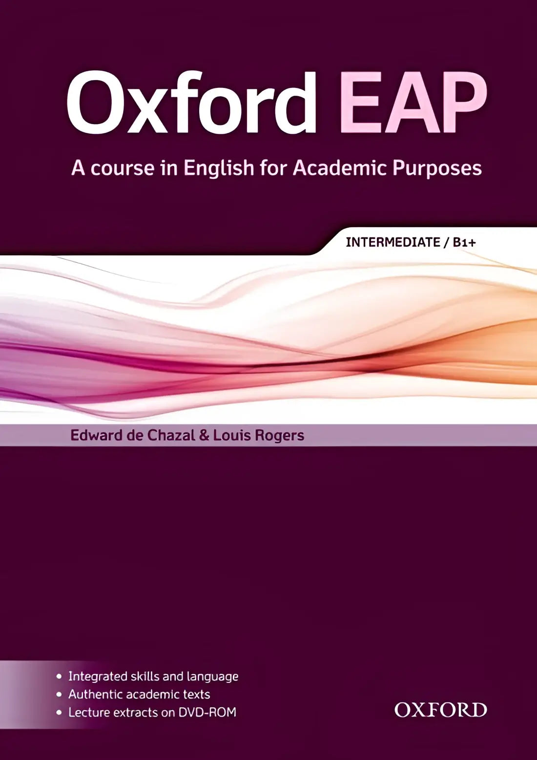 Oxford eap b1 + - a course in english for academic purposes student’s book + dvd-rom pack - oxford eap b1 + - a course