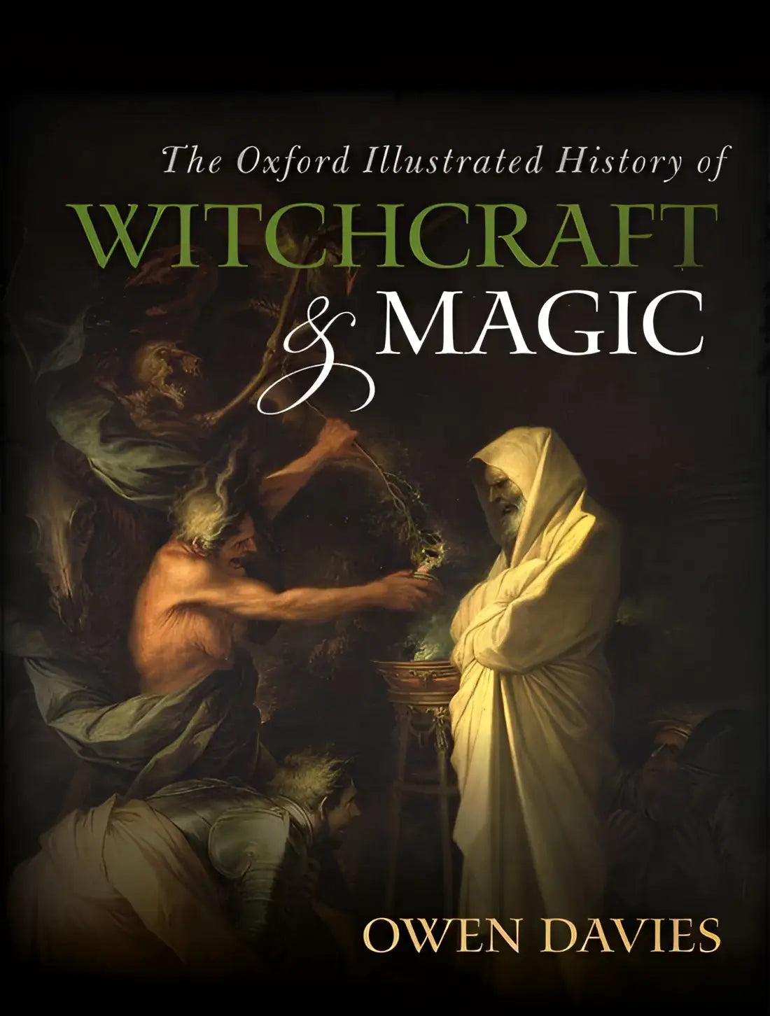 Oxford ill. History of magic and witchcraft - oxford ill. History of magic and witchcraft - boek