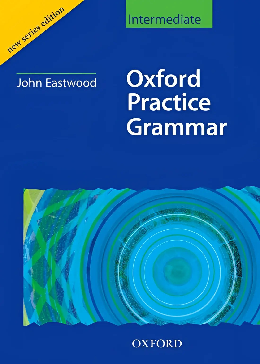 Oxford practice grammar - intermediate book without key - oxford practice grammar - intermediate book without key - boek