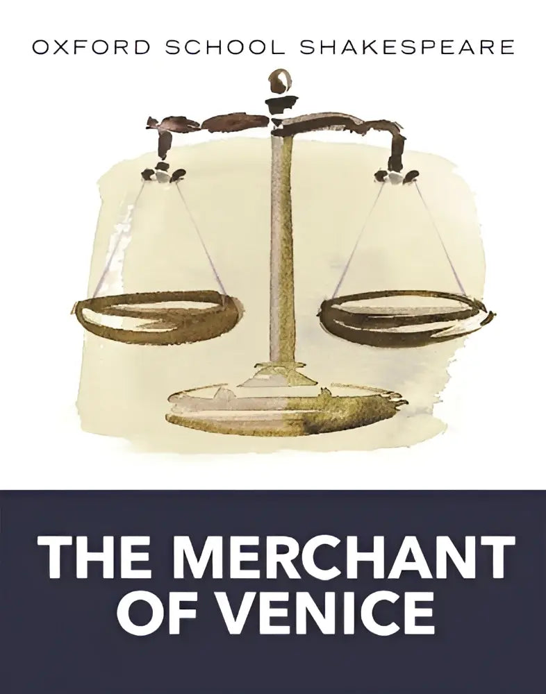 De cover van oxford school shakespeare the merchant of venice toont een aquarelillustratie van een gouden balansweegschaal