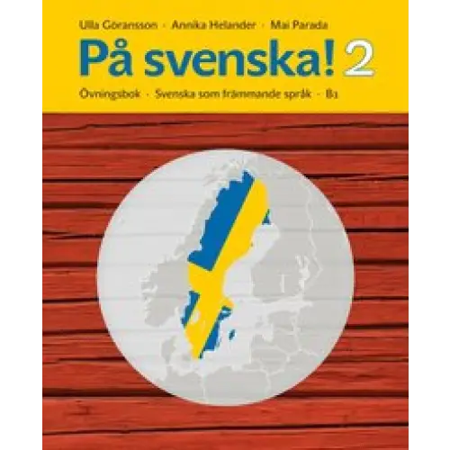 På svenska! 2 övningsbok - på svenska! 2 övningsbok - boek