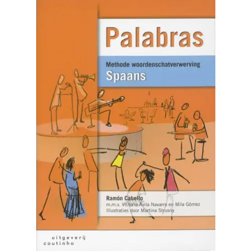 Palabras - methode woordenschatverwerving spaans - palabras - methode woordenschatverwerving spaans - boek