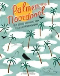 De kinderboek cover palmen op de noordpool toont groene palmbomen en zwarte walvissen op een ijsachtig teal achtergrond