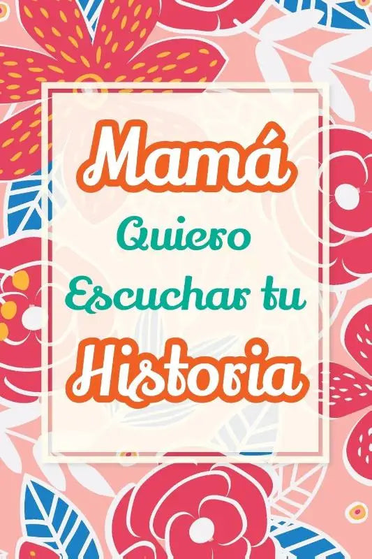 Parker, C: Mamá, Quiero Escuchar tu Historia