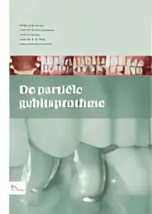 De partiele gebitsprothese boek cover met titel degrade in een minimalistische zachte groene en witte achtergrond van bsl media algemene onderwerpen