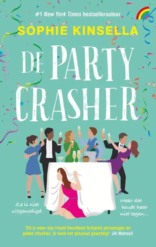 De partycrasher boekcover van sophie kinsella toont een turquoise achtergrond met confetti en feestillustraties, nederlandstalige feelgoodroman