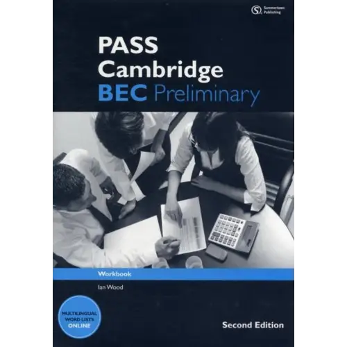 Pass cambridge bec second edition - preliminary workbook - pass cambridge bec second edition - preliminary workbook
