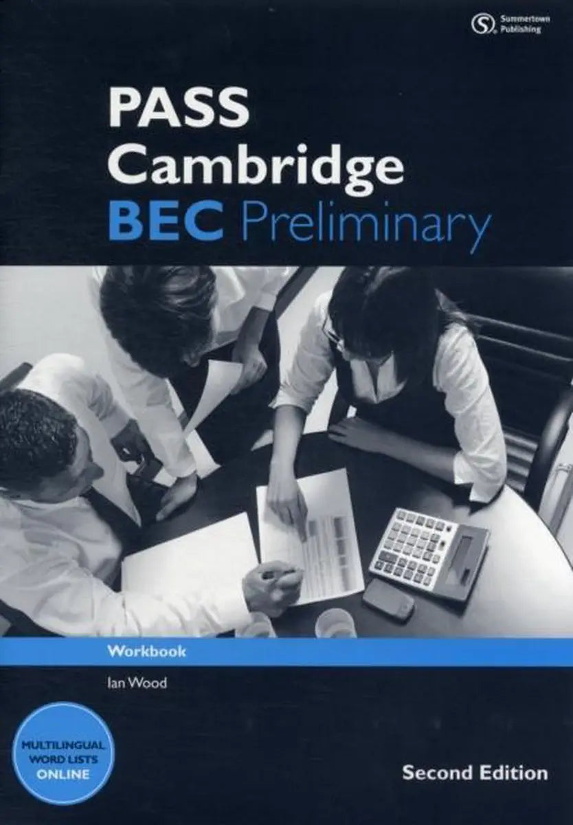 Pass cambridge bec second edition - preliminary workbook - pass cambridge bec second edition - preliminary workbook
