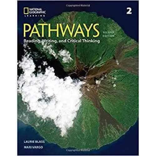 Pathways: reading writing and critical thinking 2 - pathways: reading, writing, and critical thinking 2 - boek