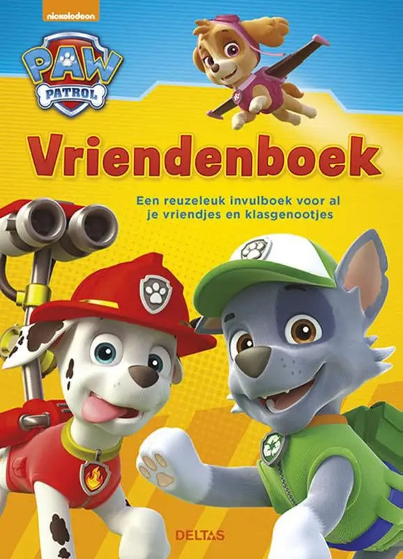 Paw patrol vriendenboek met een gele achtergrond en paw patrol karakters marshall skye en rocky in hun outfits deltas chantecler