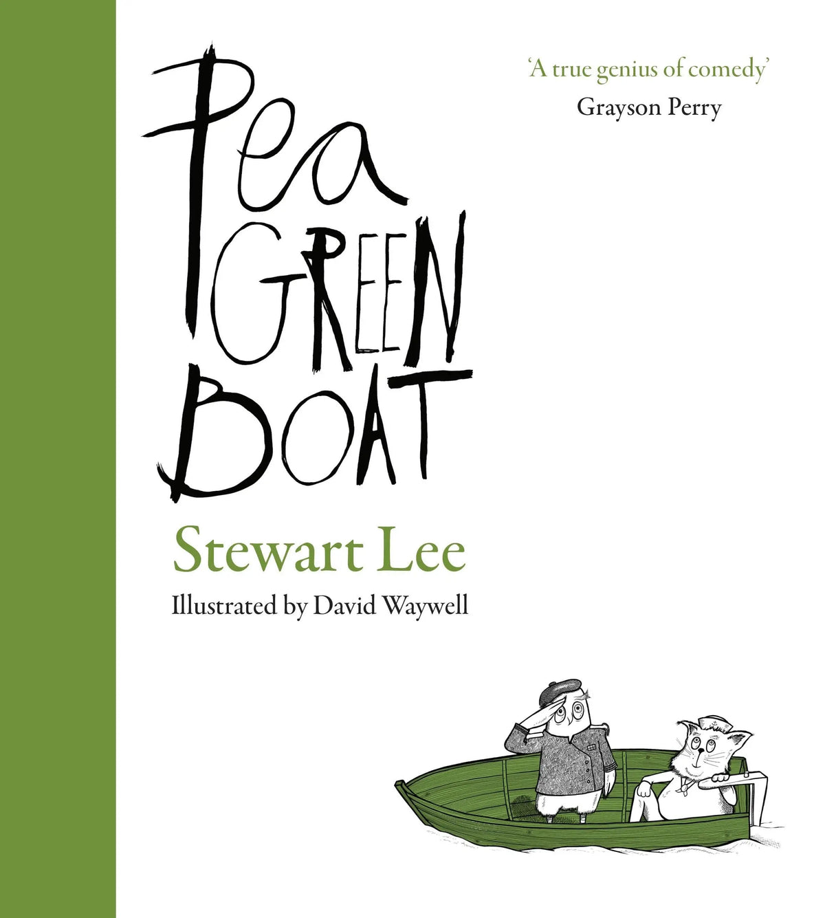 De gesigneerde editie van het boek pea green boat door stewart lee, geïllustreerd door david waywell, met een groene omslag