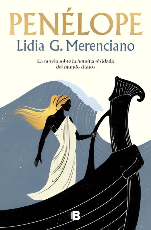 De omslag van het boek penélope spanish edition toont een gestileerde illustratie van penélope in een witte jurk naast een donker houten schip