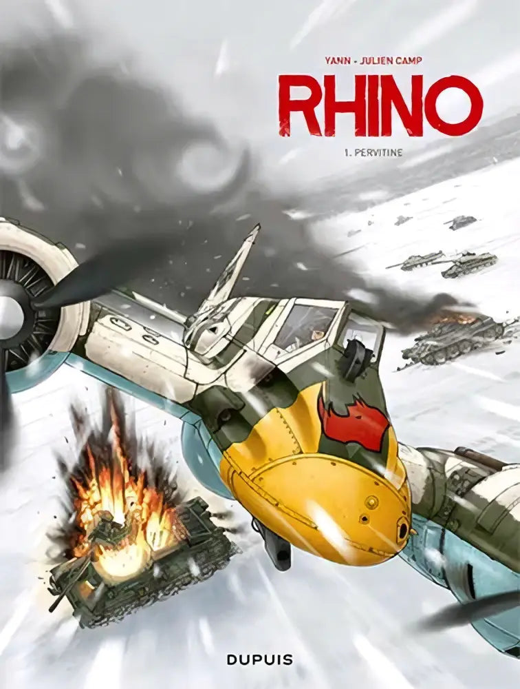 Cover van de graphic novel rhino door yann en julien camp met een geelgroen militair vliegtuig boven sneeuw en tanks bij pervitine