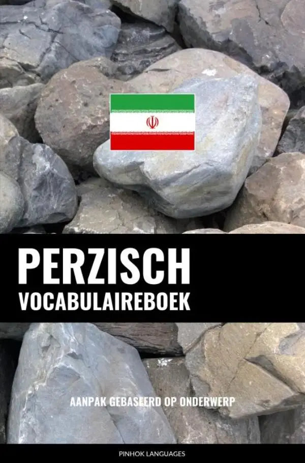 Cover van het perzisch vocabulaireboek aanpak gebaseerd met de iranese vlag op grijze stenen centraal geplaatst