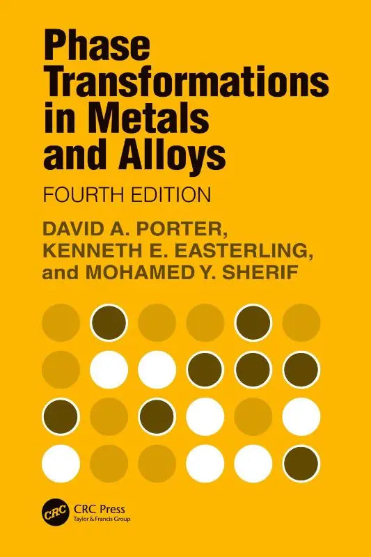 Gele boekomslag van de vierde editie van phase transformations in metals and alloys met zwart tekst en cirkels voor electron microscopy