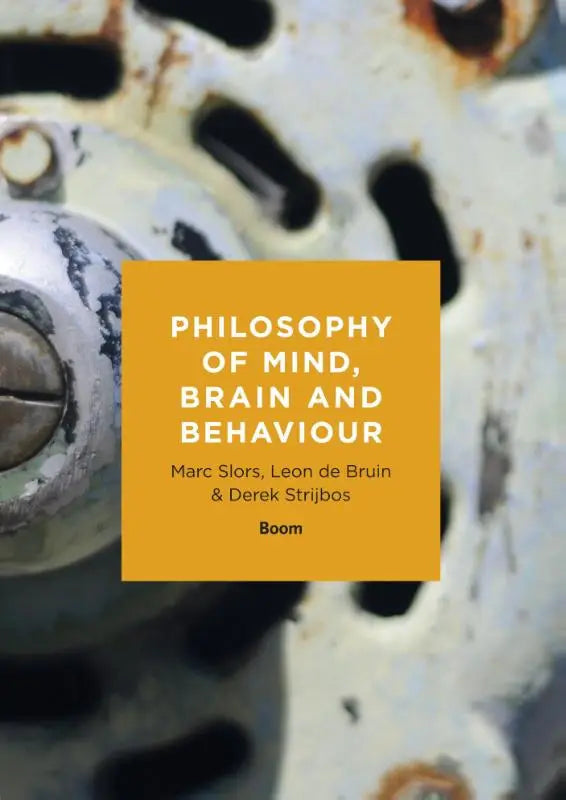 Gele boekomslag met witte tekst van het boek philosophy of mind brain and behaviour door marc slors leon de bruin en derek strijbos