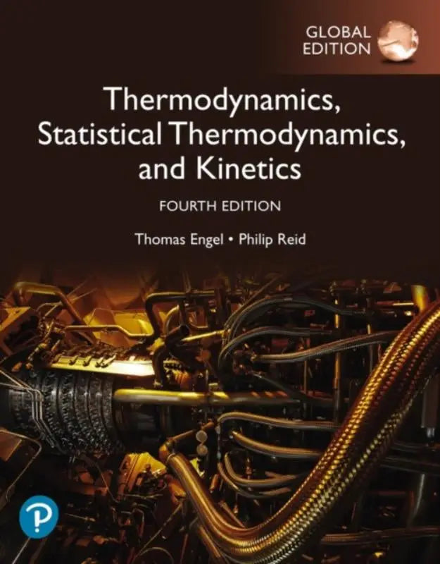 Cover van de vierde editie van physical chemistry global edition door thomas engel en philip reid met nadruk op statistische thermodynamica