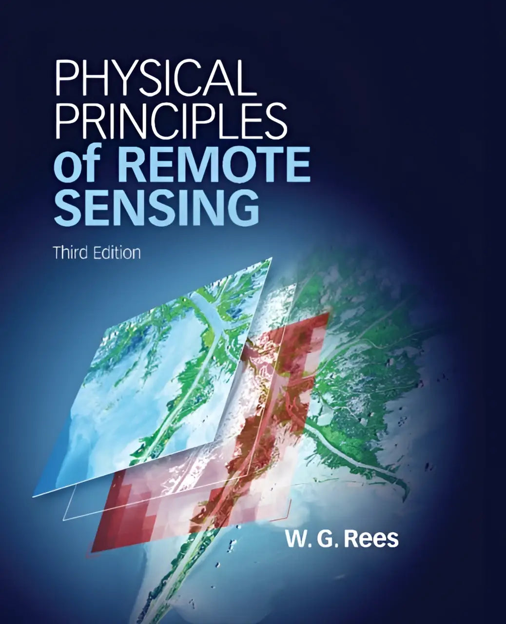 De derde editie van physical principles of remote sensing door w toont een blauwboek dat fysieke principes en remote sensing behandelt