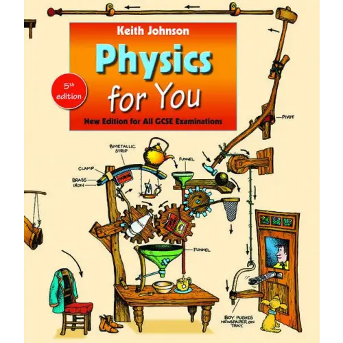Physics for you: or all gcse examinations - physics for you: or all gcse examinations - boek