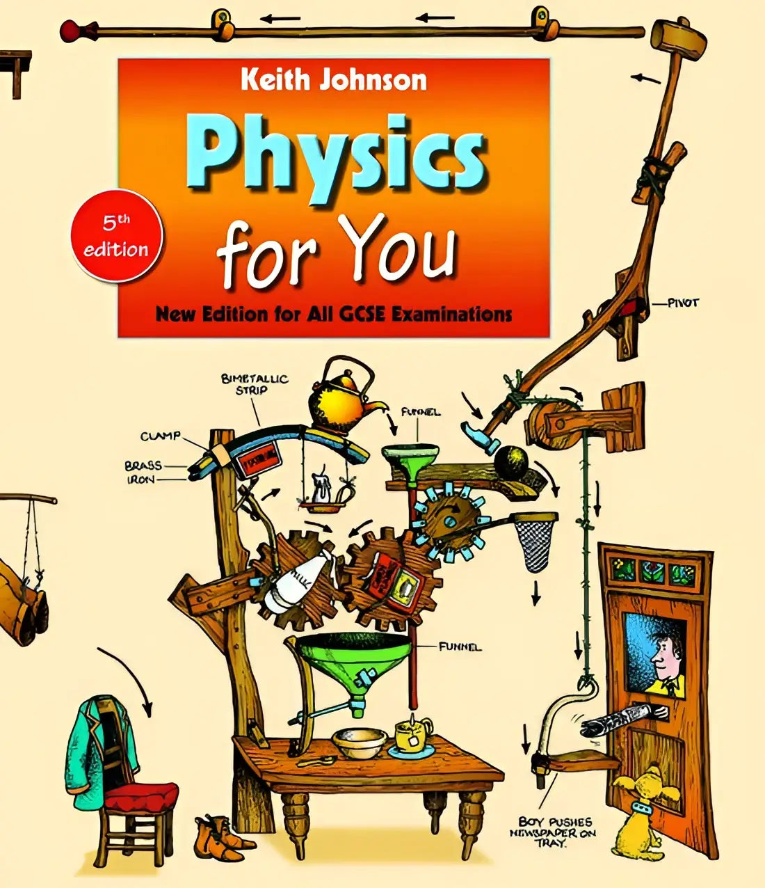 Physics for you: or all gcse examinations - physics for you: or all gcse examinations - boek