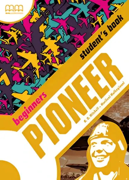 Pioneer - beginners student’s book - pioneer - beginners student’s book - boek