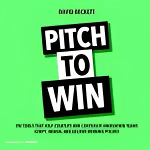 Groen boekomslag van pitch to win met opvallende zwarte tekst en witte subtitel van david beckett koninklijke boom uitgevers