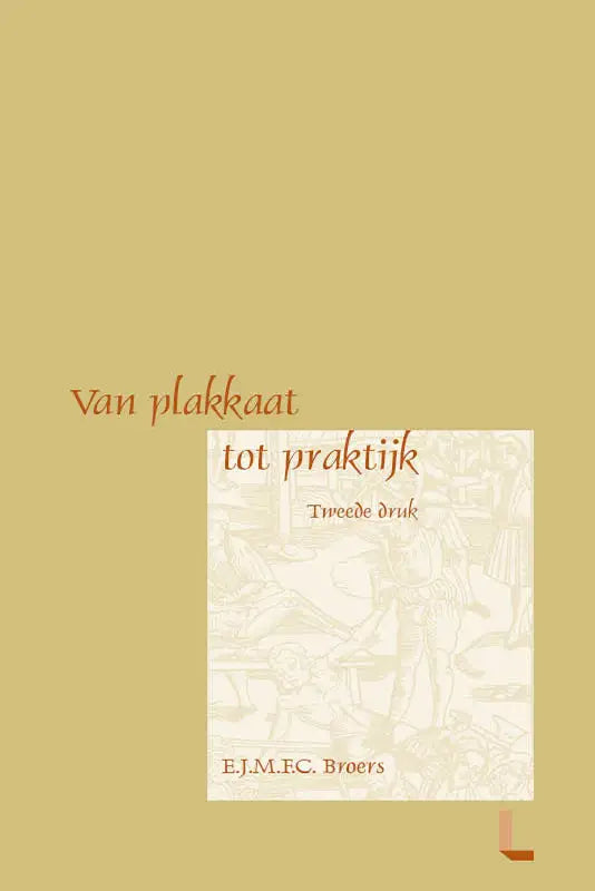 Het boek van plakkaat naar praktijk heeft een warm roodbruine titel op een offwhite achtergrond van juridische uitgeverij ars