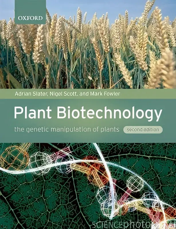 De boekcover van plant biotechnology tweede editie door adrian slater met focus op genetic manipulation van planten