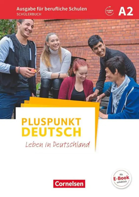 Cover van pluspunkt deutsch a2 schulbuch mit audios online voor berufliche schulen met gele titel en groepsfoto