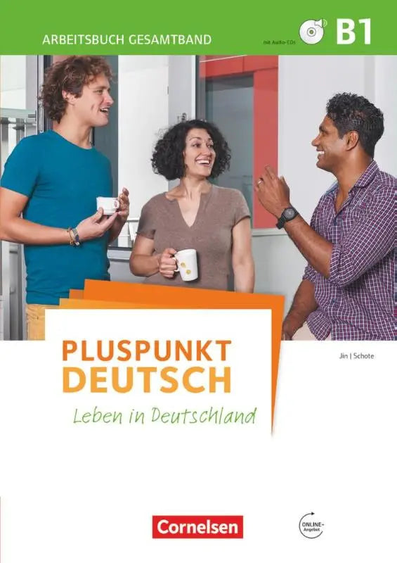 Cover van het pluspunkt deutsch b1 arbeitsbuch mit lösungsbeileger met drie lachende personen en moderne kantoorachtergrond