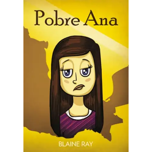 Pobre ana - una novela breve y fácil totalmente en español - pobre ana - una novela breve y fácil totalmente en español