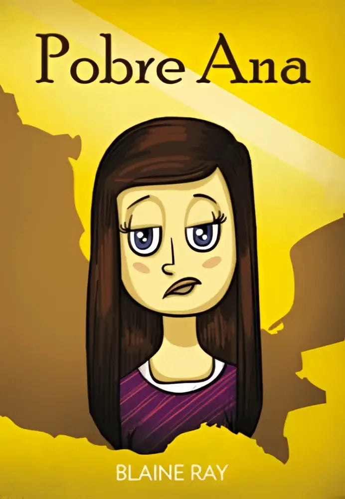 Pobre ana - una novela breve y fácil totalmente en español - pobre ana - una novela breve y fácil totalmente en español