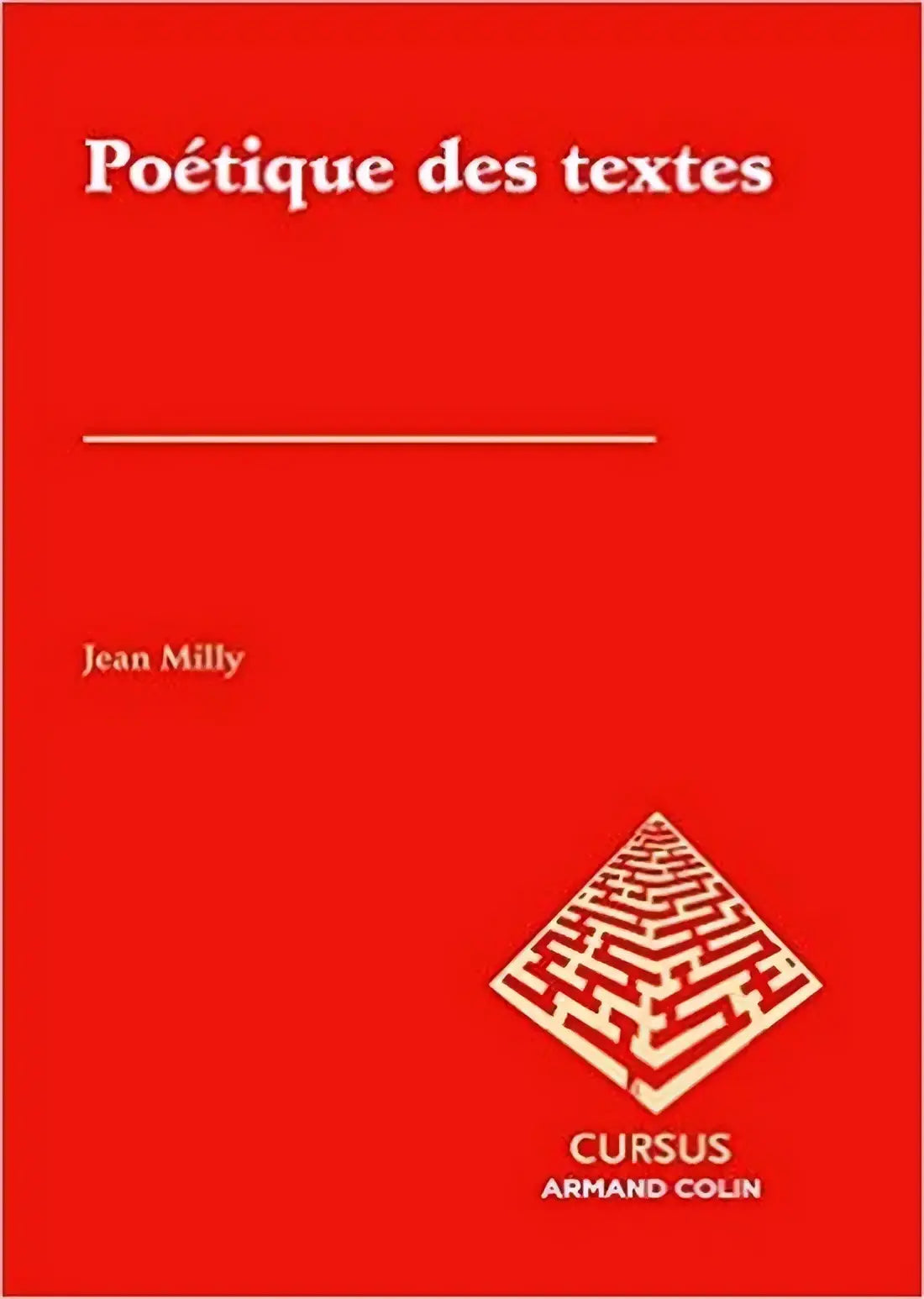 Rode hardcover boek poétique des textes door jean milly, uitgegeven door cursus armand colin