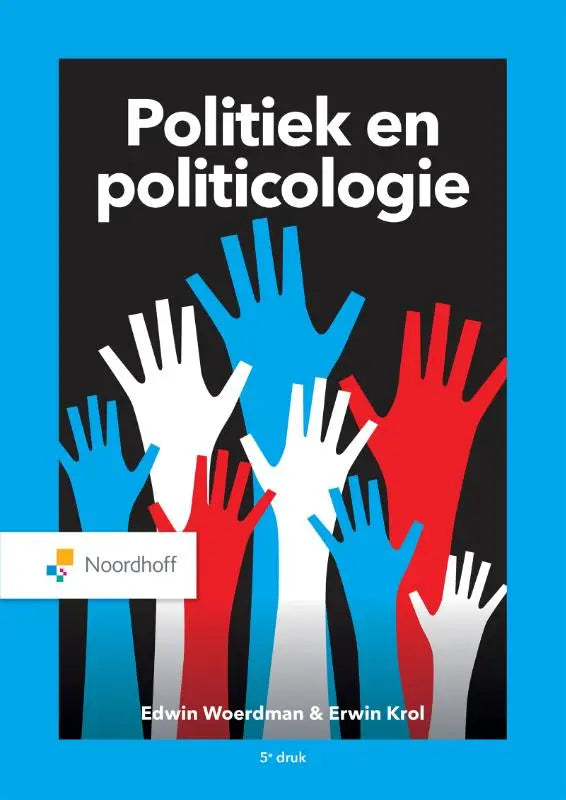 De boekcover van politiek en politicologie door edwin woerdman en erwin krol toont gestileerde handen in rood blauw en wit tegen een zwarte achtergrond