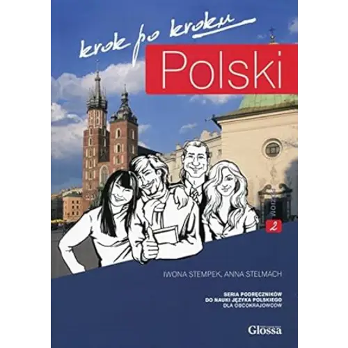 Polski krok po kroku: student’s textbook: volume 2 - polski, krok po kroku: student’s textbook: volume 2 - boek