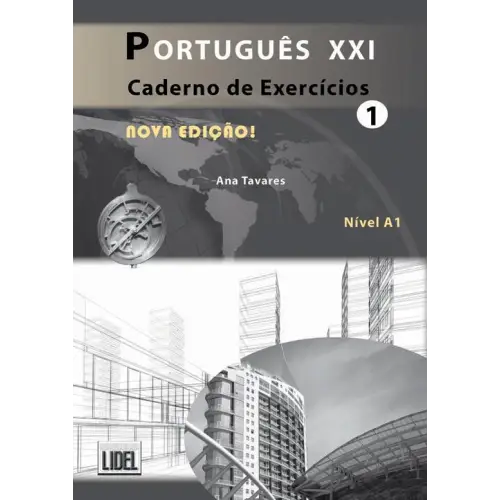 Português xxi - nova ediçao 1 caderno de exercícios - português xxi - nova ediçao 1 caderno de exercícios - boek