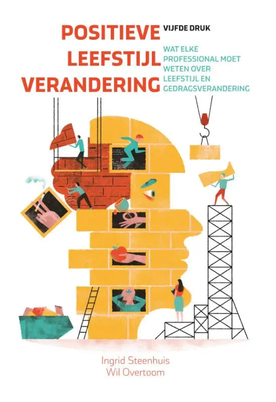Boekcover van positieve leefstijlverandering door ingrid steenhuis met rode en teal tekst en illustratie van mensen die een hoofd bouwen in psychologie algemeen