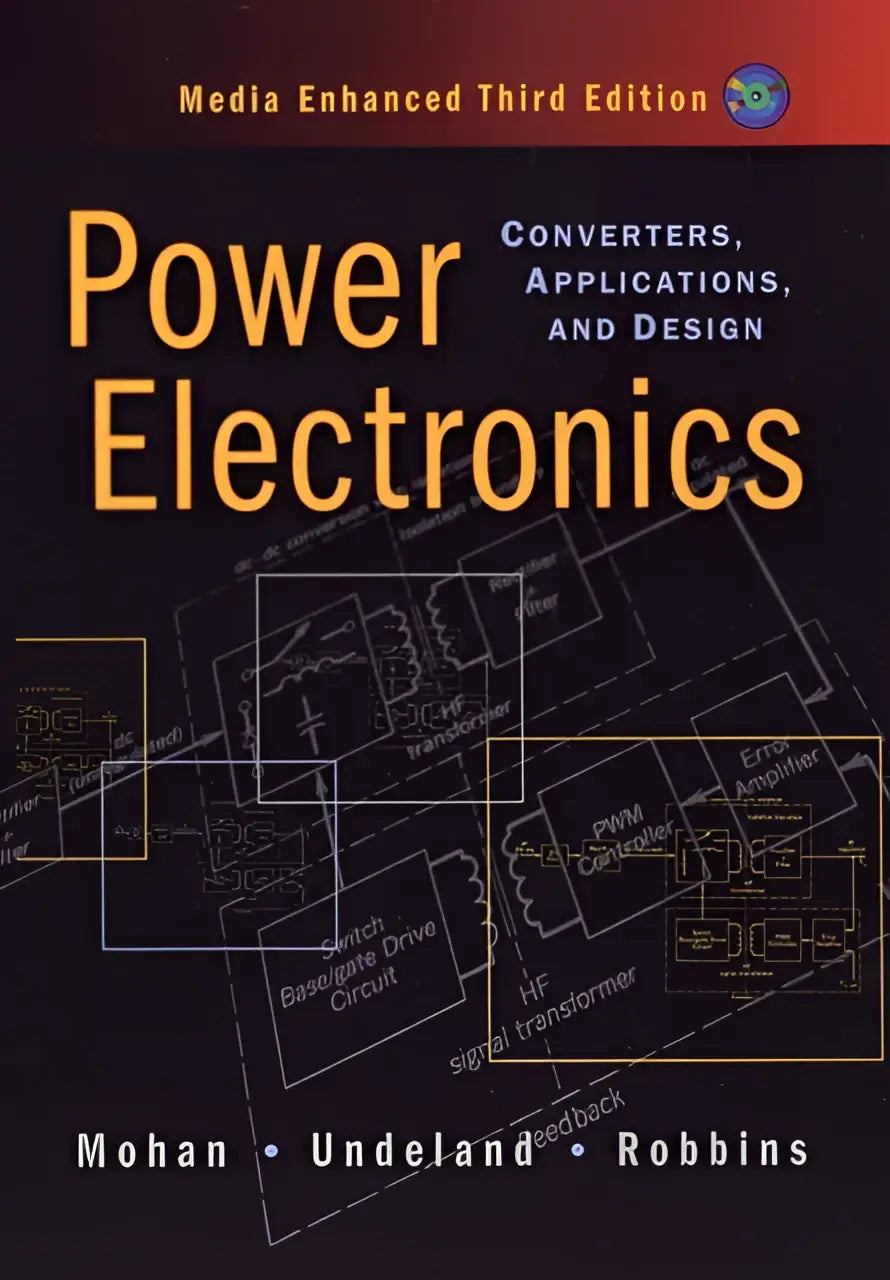 Zwart boek over power electronics met gele titel en witte schema’s, auteurs mohan, undeland, robbins, focus op toepassingen en design
