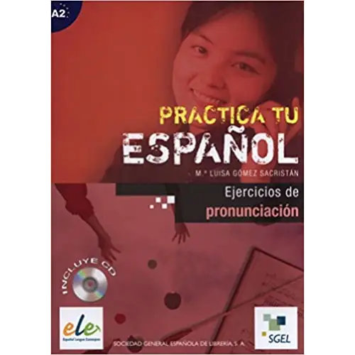 Practica tu español ejercicios de pronunciación + cd-audio - practica tu español ejercicios de pronunciación + cd-audio