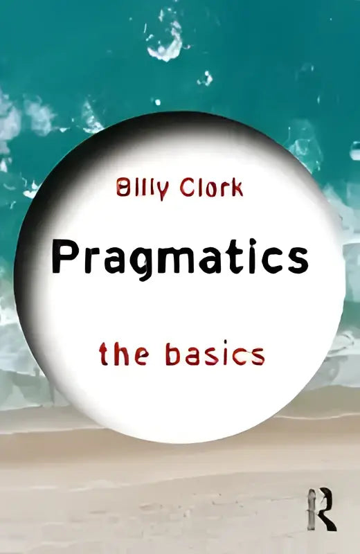 Witte boekomslag met zwarte tekst pragmatics the basics door billy clark en minimalistisch ontwerp