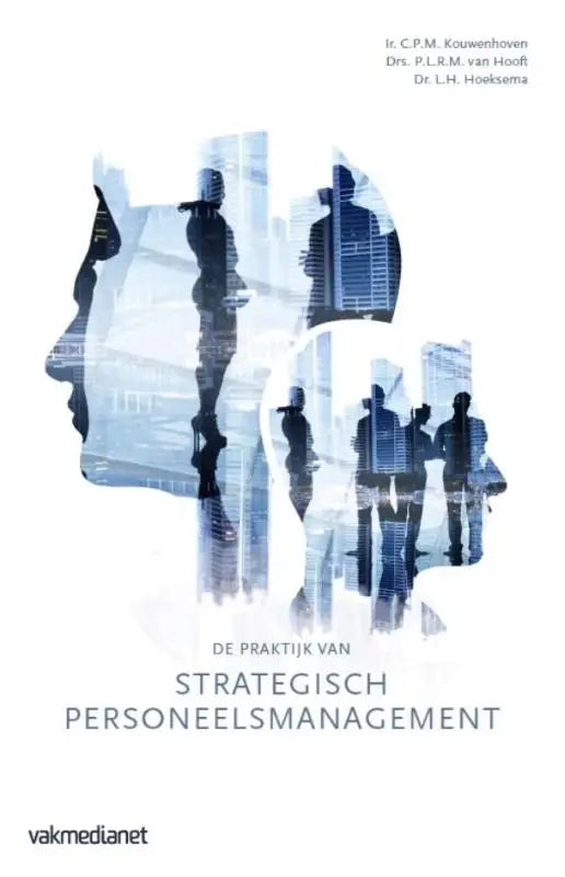 De praktijk van strategisch personeelsmanagement boek met zwarte tekst en menselijke profielen over stadsbeeld