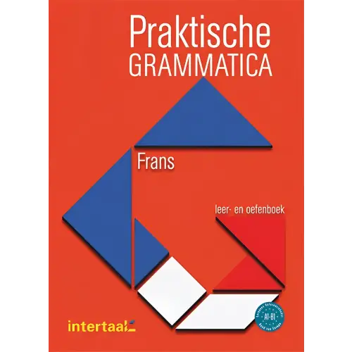 Praktische grammatica frans leer- en oefenboek + online oefenen - praktische grammatica frans leer- en oefenboek - boek