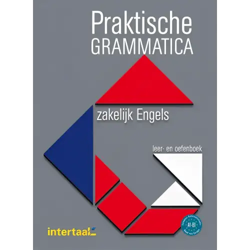 Praktische grammatica zakelijk engels leer- en oefenboek (online) - praktische grammatica zakelijk engels leer-