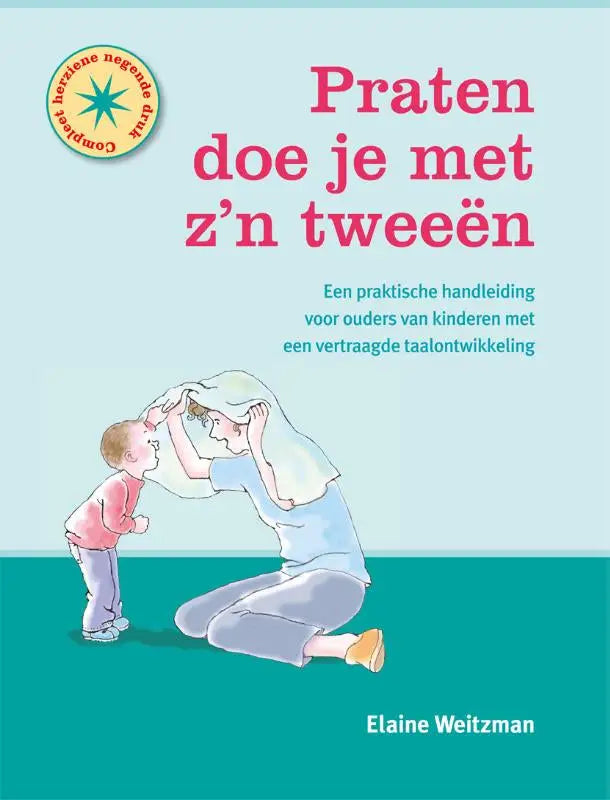 De boekcover van praten doe je met zijn tweeën toont een pastelblauwe achtergrond met roze tekst en een moeder met kind illustratie door elaine weitzman, praktische handleiding voor vertraagde taalontwikkeling