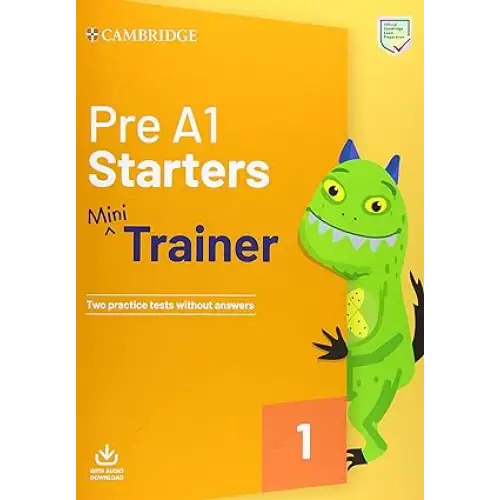 Pre a1 starters mini trainer with audio download - pre a1 starters mini trainer with audio download - boek