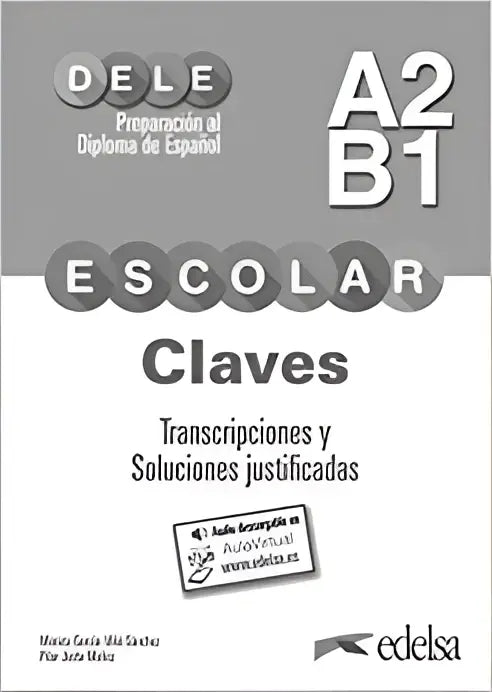 Preparación al dele escolar a2/b1 claves - preparación al dele escolar a2/b1 claves - boek