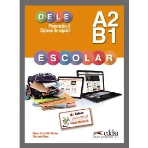 Preparación al dele escolar a2/b1 libro del alumno - preparación al dele escolar a2/b1 libro del alumno - boek