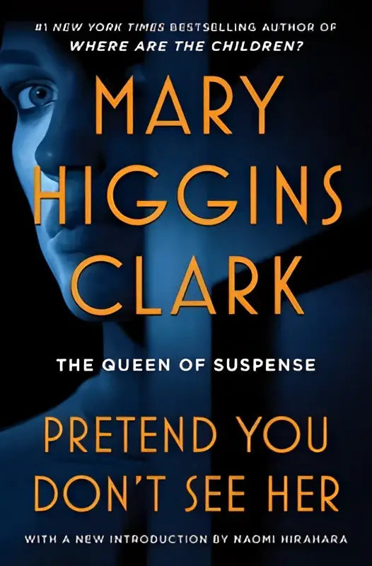 Boekcover van pretend you don’t see her met blauw portret van vrouw en gouden titel van mary higgins clark