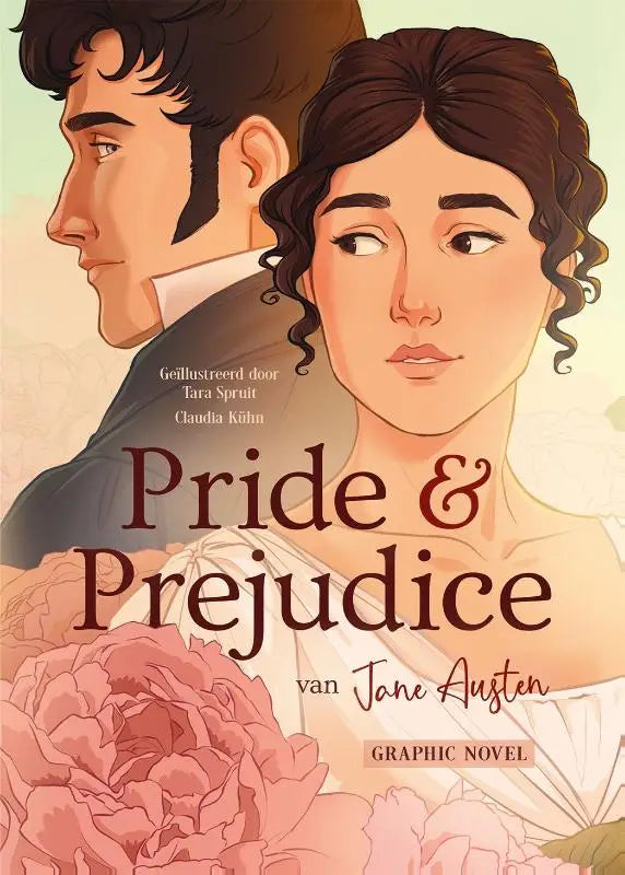 De cover van de graphic novel pride & prejudice door jane austen, geïllustreerd door tara spruit en claudia kühn
